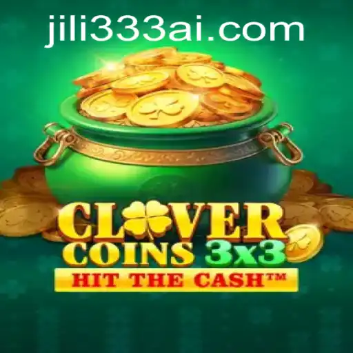 Discover the Thrills of Clovercoin3x3: A Unique Gaming Experience with JiLi333