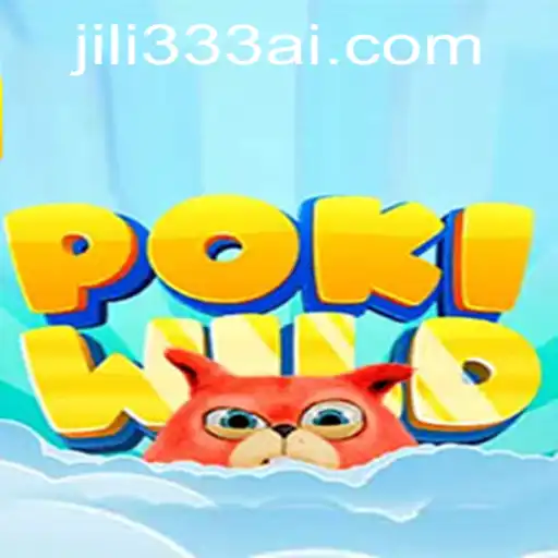 Experience Adventure with PokiWild and JiLi333