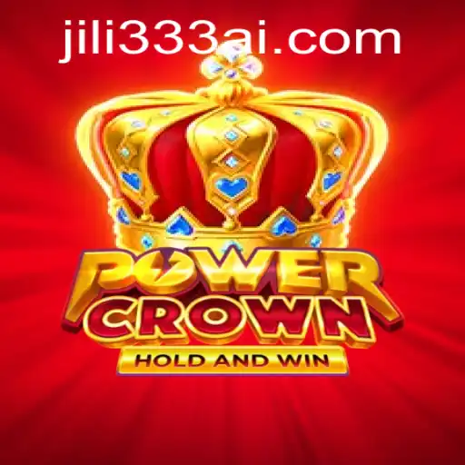 PowerCrown: Unlocking the Mysteries of JiLi333
