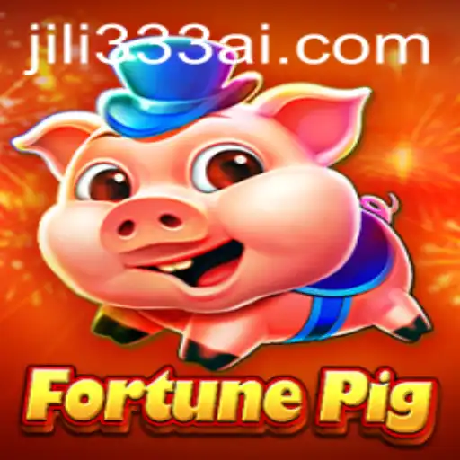 Exploring the Exciting World of FortunePig and the Innovative JiLi333 Platform