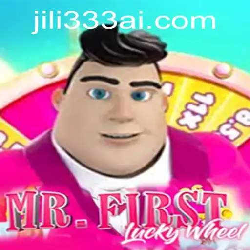 Exploring the Exciting World of MrFirstLuckyWheel and the Role of JiLi333